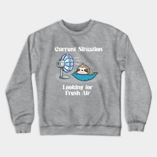 Looking for fresh air Crewneck Sweatshirt